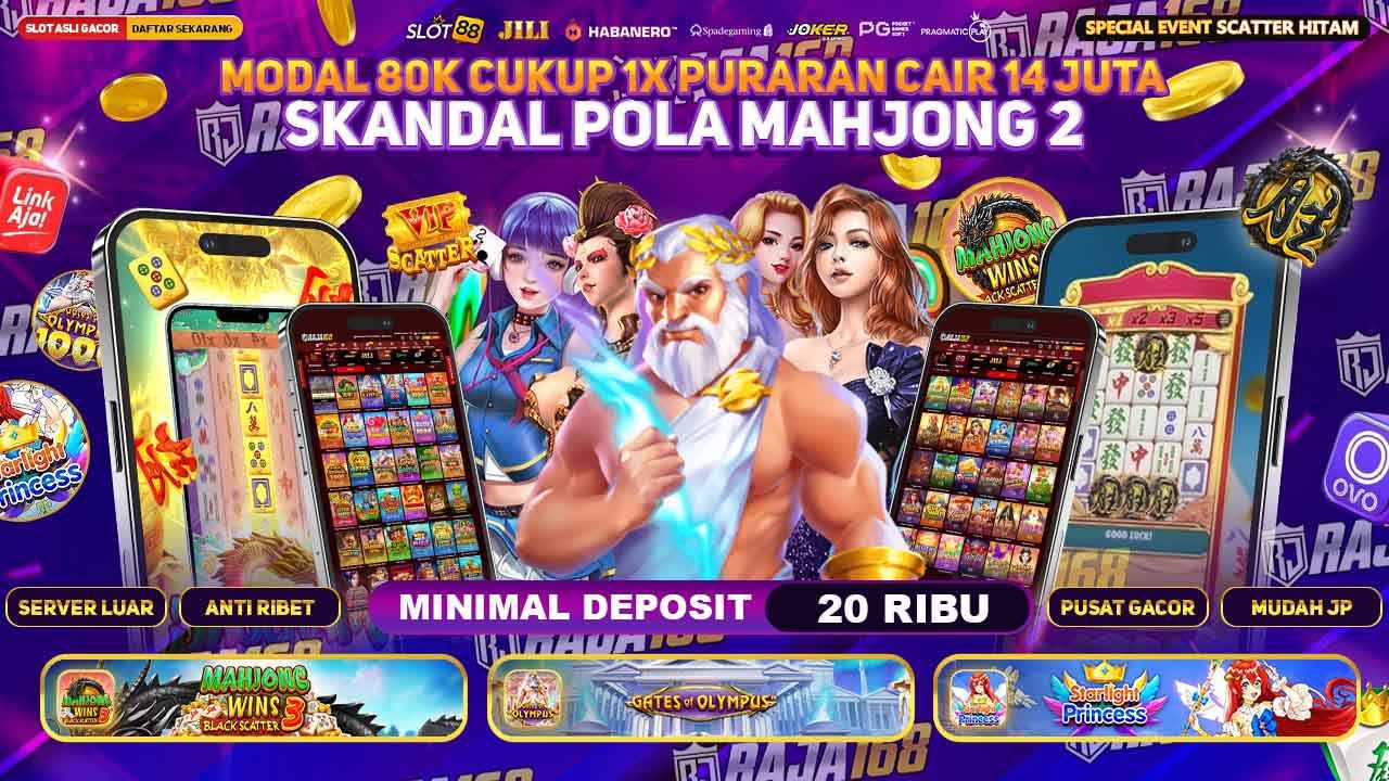 Hadirkan Program Kemenangan Mahjong Wins 3 di IKN, RAJA168 Semakin Diminati Para Pemain Aktif